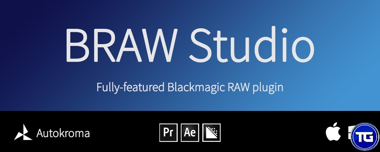 دانلود پلاگین Braw Studio برای وارد کردن ویدیو Blackmagic در پریمیر، افترافکت و مدیا اینکودر - BRAW Studio v2.4.3 For AE, Pr And Media Encoder