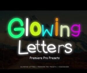 دانلود پریست پریمیر حروف درخشان Glowing Letters